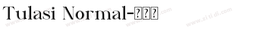 Tulasi Normal字体转换